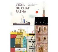 L'exil du chat Pasha Thomas Gerbeaux (Auteur), Javier Zabala (Illustration)