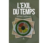 L'exil du temps