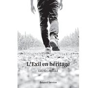 L'exil en héritage
