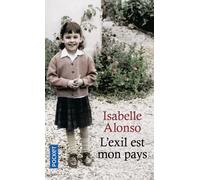 L'exil est mon pays - Isabelle Alonso - Pocket - Poche - Roman