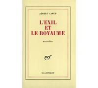 Albert Camus – L'Exil et le Royaume – Roman – Broché