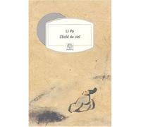 L'Exilé du ciel - Li Po - Rocher Eds Du - Poche - Roman