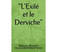 "L'Exilé et le Derviche"