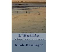 L'Éxilée: retour aux sources