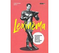 Lexinéma - Dictionnaire Cinéphile Des Mots Insolites De La Langue Française