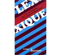 Lexique 15/ Les noms propres : nature et détermination PU Septentrion (Auteur)