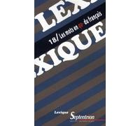 Lexique 18/ Les mots en qu- du français - PU Septentrion - Presses Universitaires Du Septen-Trion - broché - Revue