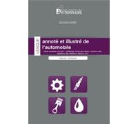 Lexique annoté et illustré de l'automobile Anglais-Français / Français-Anglais