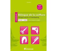Lexique bilingue de la coiffure 2e édition 2ème édition 2021 Index français et anglais - LMDMO - Dicoland Lmd - broché - Dictionnaire et encyclopédie