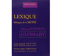 Lexique bilingue de la mode français-anglais et anglais-français