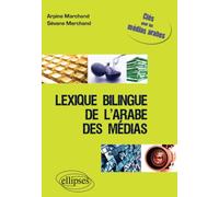 Lexique bilingue de l'arabe des médias