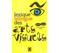 Lexique bilingue des arts visuels - français-español