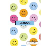 Lexique & Bloc-Notes 2-en-1 - Spécial stages étudiants: Le carnet malin pour réviser, noter et s’organiser pendant ses stages, toutes filières confondues