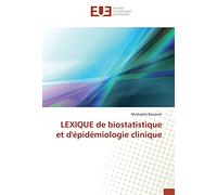 LEXIQUE de biostatistique et d'épidémiologie clinique