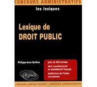 Lexique de droit public - Philippe-Jean Quillien - Ellipses - broché - Scolaire / Universitaire