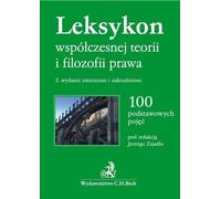 Lexique de la théorie et de la philosophie juridiques modernes 100 termes de base - dr hab. Jerzy Zajadło prof., UG dr hab. Kamil Zeidler prof. (Akademisches Lehrbuch, Recht auf Polnisch)