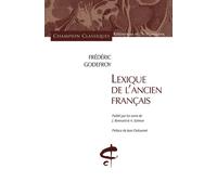 Lexique de l'ancien Français - Frédéric Godefroy - Honore Champion Eds - broché - Etude