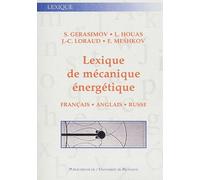 Lexique De Mécanique Énergétique - Français - Anglais - Russe