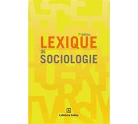 Lexique de sociologie 7ème édition - Christine Dollo - Dalloz - broché - Etude