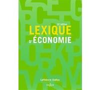 Lexique d'économie Ahmed Silem (Coordination éditoriale)