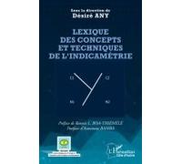 Lexique Des Concepts Et Techniques De L'indicamétrie