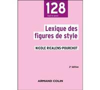 Lexique des figures de style Nicole Ricalens-Pourchot (Auteur)