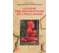 Lexique des réparations de l'esclavage - Magali Bessone - Karthala - broché - Essai