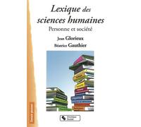 Lexique des sciences humaines - ET GAU GLORIEUX - Chronique Sociale - broché - Guide