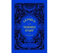 Lexique Des Termes D'art