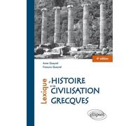 Lexique D'histoire Et De Civilisation Grecques