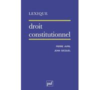 Lexique : Droit constitutionnel, 8e édition