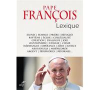 Lexique du pape françois - Pape François - Cerf - broché - Essai