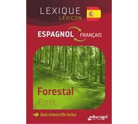 Lexique Espagnol - Forêt: Bosque