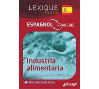 Lexique Espagnol - Industrie agroalimentaire