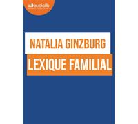 Lexique familial Livre audio 1 CD MP3 - Natalia Ginzburg - Audiolib - Texte lu (CD) - Textes lus CD