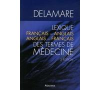 LEXIQUE FRANCAIS - ANGLAIS / ANGLAIS - FRANCAIS DES TERMES DE MEDECINE, 3E ED. (0000)