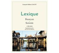 Lexique Français-Sangihe - 1669 Mots - Population Des Îles De La Mer De Sulawesi