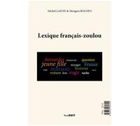 Lexique français zoulou Edition bilingue français-zoulou - Michel Lafon - Komedit - broché - Méthode de langue