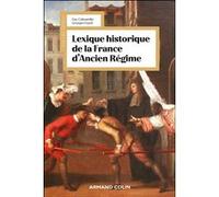 Lexique historique de la France d'Ancien Régime Guy Cabourdin (Auteur), Georges Viard (Auteur)