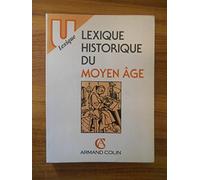 Lexique historique du moyen age