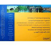 Lexique hydrologique pour l'ingénieur: Ouvrage multilingue.