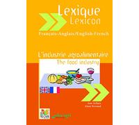 Lexique Français-Anglais : L'industrie agroalimentaire