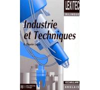 Lexique Industrie Et Techniques. Anglais