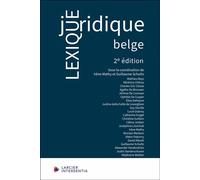 Lexique juridique belge - Mathieu Beys - Larcier Eds - broché - Etude