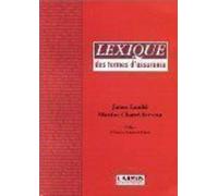 Lexique juridique et pratique des termes d'assurance