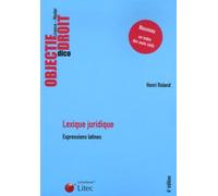 Lexique juridique : Expressions latines (ancienne édition)