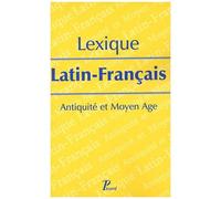 Lexique latin-français – Antiquité et Moyen Âge