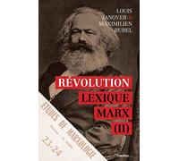 Lexique Marx: Tome 2, Révolution
