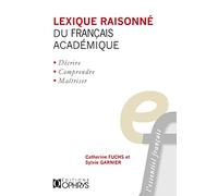 Lexique raisonné du français académique - T1 -Les collocations verbo-nominales