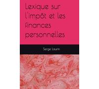 Lexique sur l'impôt et les finances personnelles